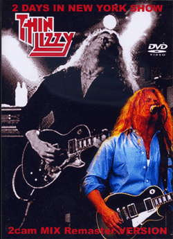 2 Days In New York Show / THIN LIZZY